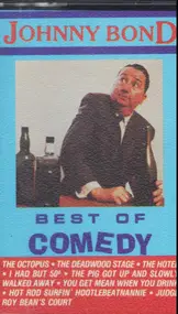 Johnny Bond - Best Of Comedy