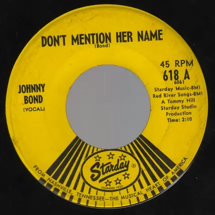Johnny Bond - Don't Mention Her Name