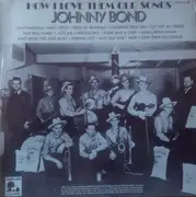 LP - Johnny Bond - How I Love Them Old Songs