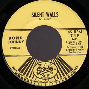 Johnny Bond - Silent Walls / They Got Me