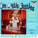 LP - Johnny Bond - Ten Little Bottles