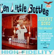 Johnny Bond - Ten Little Bottles