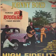 Johnny Bond - Famous Hot Rodders I Have Known