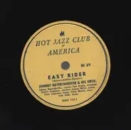 Johnny Bayersdorffer And His Jazzola Novelty Orchestra - Easy Rider / The Waffle Man's Call