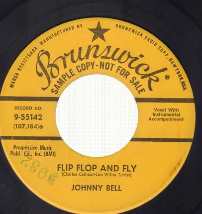 Johnny Bell - Flip Flop And Fly