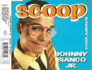CD Single - Johnny Bianco JR. - Scoop (Dooby Doo)