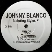 Johnny Blanco - War / I Wanna