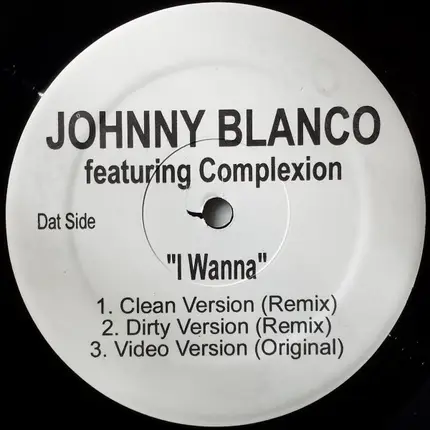 Johnny Blanco - War / I Wanna