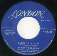 Johnny Brandon - Rainbow Kisses / Winnie She Wait For Me