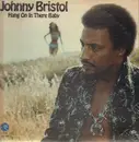 LP - Johnny Bristol - Hang On In There Baby