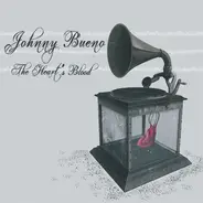 Johnny Bueno - The Heart's Blood