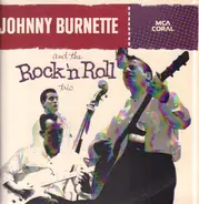 The Johnny Burnette Trio - Johnny Burnette & The Rock'n Roll Trio