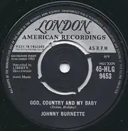 Johnny Burnette - God,Country And My Baby