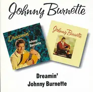 Johnny Burnette - Dreamin' / Johnny Burnette
