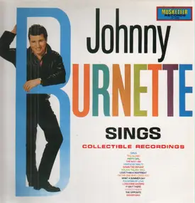 Johnny Burnette - Sings Collectible Recordings