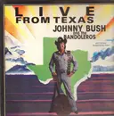 LP - Johnny Bush  And The Bandoleros - Live From Texas