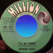 Johnny Bush - I'll Be There