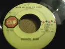 7inch Vinyl Single - Johnny Bush - Rake Me Over The Coals