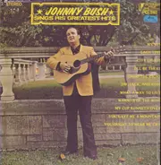 Johnny Bush - Sings His Greatest Hits