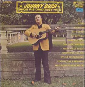 Johnny Bush - Sings His Greatest Hits