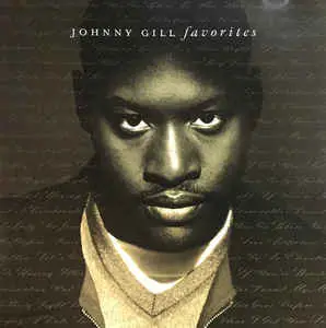 Johnny Gill - Favorites