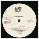 12inch Vinyl Single - Johnny Gill - I'm Still Waiting
