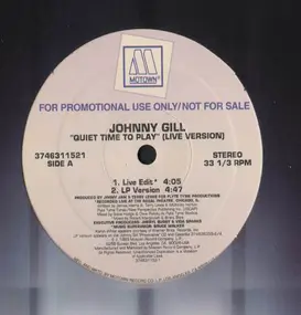 Johnny Gill - Quit Time To Play (4Versions)