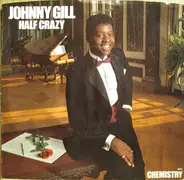 Johnny Gill - Half Crazy