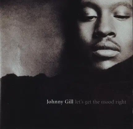 Johnny Gill - Let's Get the Mood Right