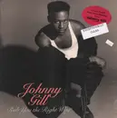 12inch Vinyl Single - Johnny Gill - Rub You The Right Way