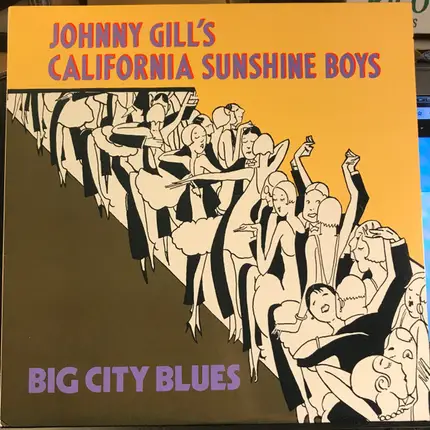 Johnny Gill's California Sunshine Boys - Big City Blues