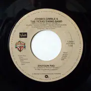 Johnny Gimble & The Texas Swing Band / Marty Robbins - Shotgun Rag / Honkytonk Man