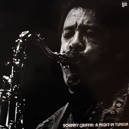 Johnny Griffin - A night in Tunisia