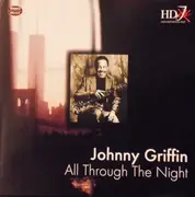 CD - Johnny Griffin - All Through The Night