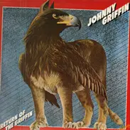 Johnny Griffin - Return of the Griffin