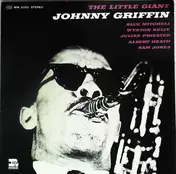 Johnny Griffin - The Little Giant