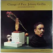 Johnny Griffin - Change of Pace