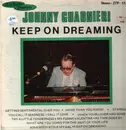 LP - Johnny Guarnieri - Keep On Dreaming