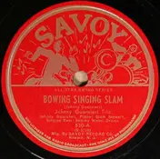 Johnny Guarnieri Trio - Bowing Singing Slam / Gliss Me Again