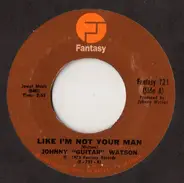 Johnny Guitar Watson - Like I'm Not Your Man