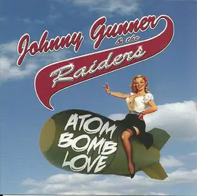 The Raiders - Atom Bomb Love