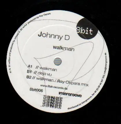 Johnny D. - Walkman/DE JA VU