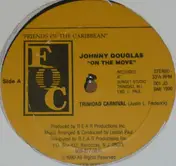 Johnny Douglas - Trinidad Carnival
