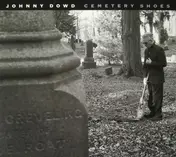 Johnny Dowd - Cemetery Shoes