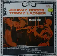 Johnny Dodds • Tommy Ladnier Featured With Lovie Austin's Blues Serenaders , Blind Blake , Ida Cox - 1923•28