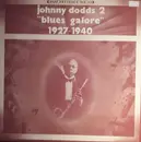 LP - Johnny Dodds - 2 - 'Blues Galore' 1927 - 1940