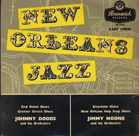 The Johnny Dodds - New Orleans Jazz Part Three