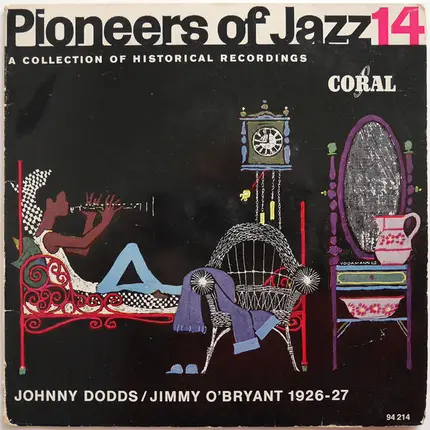 Johnny Dodds / Jimmy O'Bryant - Johnny Dodds / Jimmy O'Bryant 1926-27
