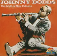 Johnny Dodds - The Myth of New Orleans 1926