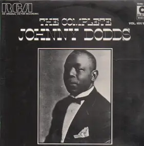 The Johnny Dodds - The Complete Johnny Dodds